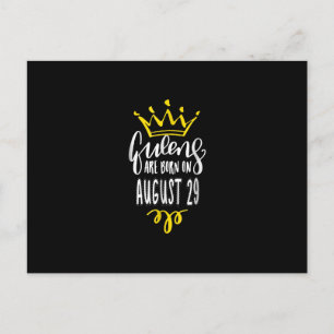 Queens Are Born On August 29 August Birthday Gift Announcement Postcard