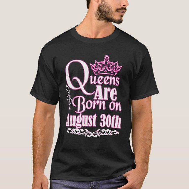Queens Are Born On August 30Th Virgo Leo Womens Bi T-Shirt (Front)