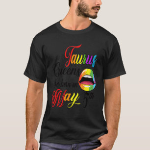 Queens Are Born On May 5th Taurus Birthday Girl Ra T-Shirt