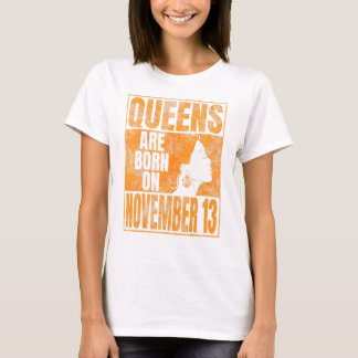 Queens Are Born On November 13th Bday Print Scorpi T-Shirt