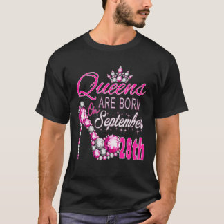 Queens Are Born On September 28Th Virgo Libra Quee T-Shirt