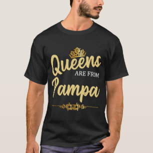 Queens Are From PAMPA TX TEXAS Home Roots USA T-Shirt