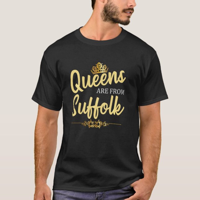 Queens Are From Suffolk Va Virginia Funny Home Roo T-Shirt (Front)
