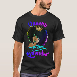 Queens Born September  Black Girl Virgo Libra Birt T-Shirt