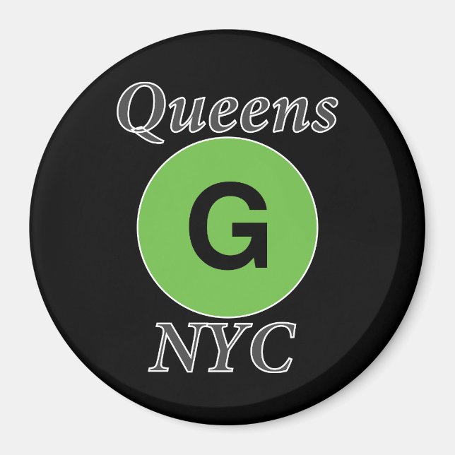 Queens NYC G Train Magnet (Front)