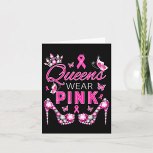 Queens Wear Pink Breast Cancer Awareness Ribbon Su Card