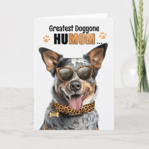 Queensland Heeler Dog Greatest HuMOM Mother's Day Holiday Card
