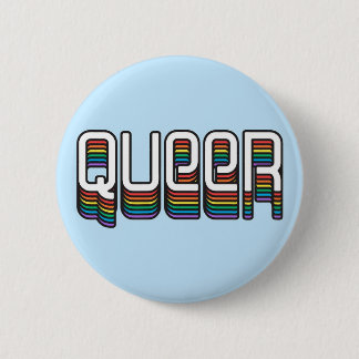 Queer 6 Cm Round Badge