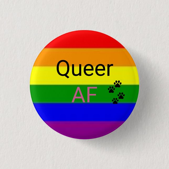 Queer AF 3 Cm Round Badge (Front)