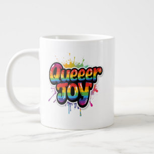 Queer Joy Rainbow Pride Typography – LGBTQ+ Quotes Large Coffee Mug
