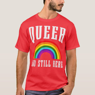 Queer LGBTQ Funny Gay Pride Month Rainbow Flag LGB T-Shirt