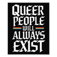 Queer Pride Pride Queer People Will Always Exist 
