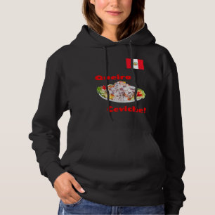 Queiro - Peruvian Ceviche Peruano ~ Peru Hoodie