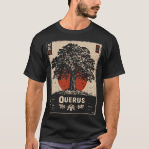 Querus Oak Tree Ancient Forest Wisdom Design T-Shirt