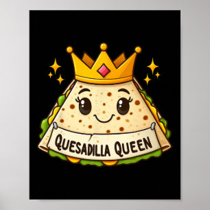 Quesadilla Queen Cinco De Mayo Kids Girls Women  Poster