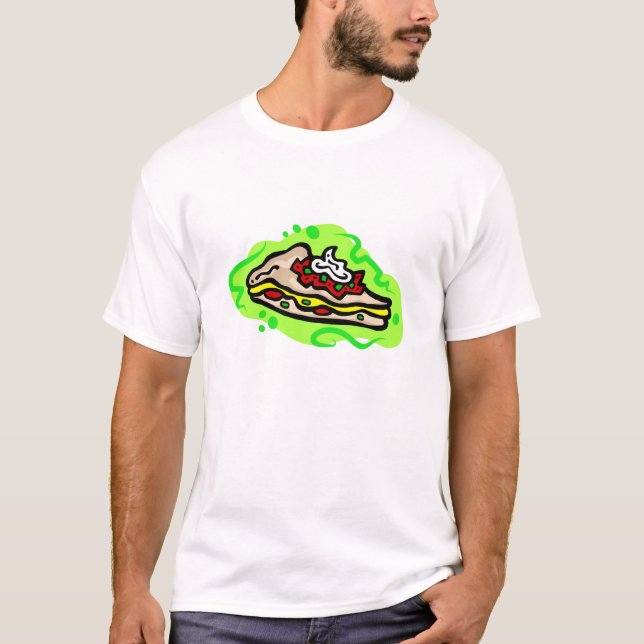 Quesadilla T-Shirt (Front)
