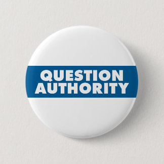 Question Authority - Blue 6 Cm Round Badge