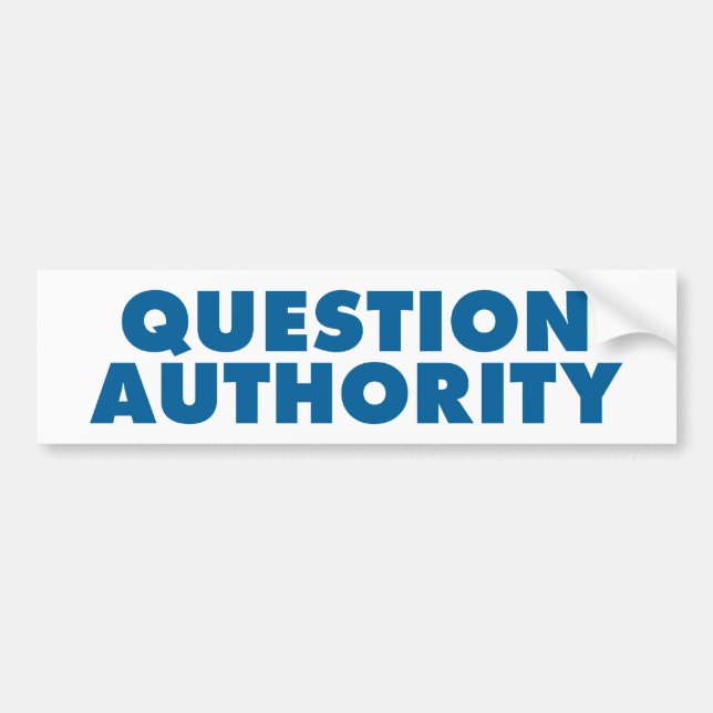 Question Authority - Blue Bumper Sticker (Front)