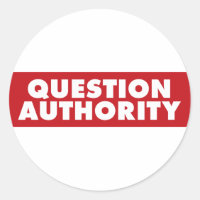 Question Authority - Red!