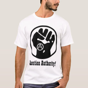 question authority t-shirt