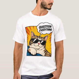 Question Everything - Conspiracy Cat T-Shirt