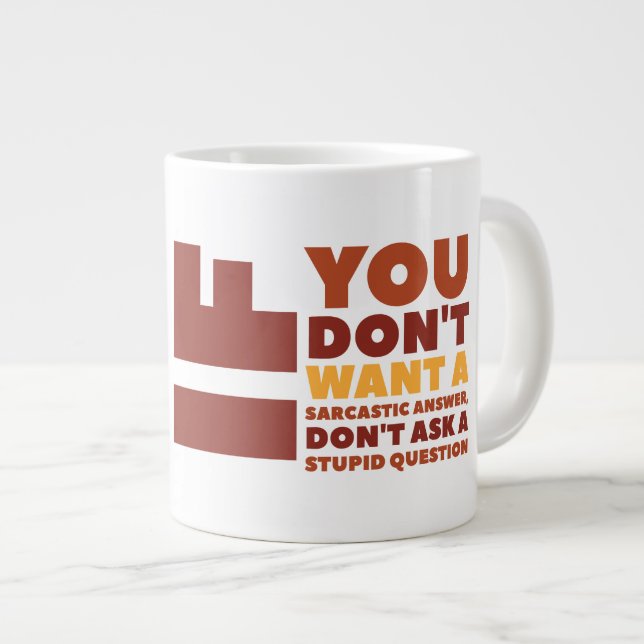 Question  Jumbo Mug (Front Right)