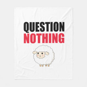 Question Nothing Sheep Fleece Blanket