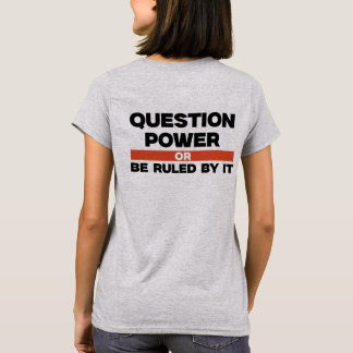 Question Power Women's T-Shirt