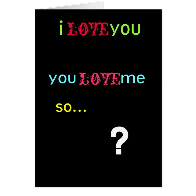 questionmark, i          you, love, you        ... (Front)