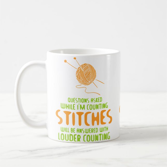 Questions Asked While I'M Counting Stitches Knitti Coffee Mug (Left)