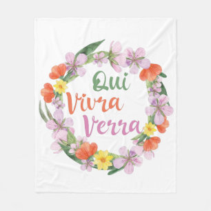 Qui Vivra Verra French Saying Fleece Blanket