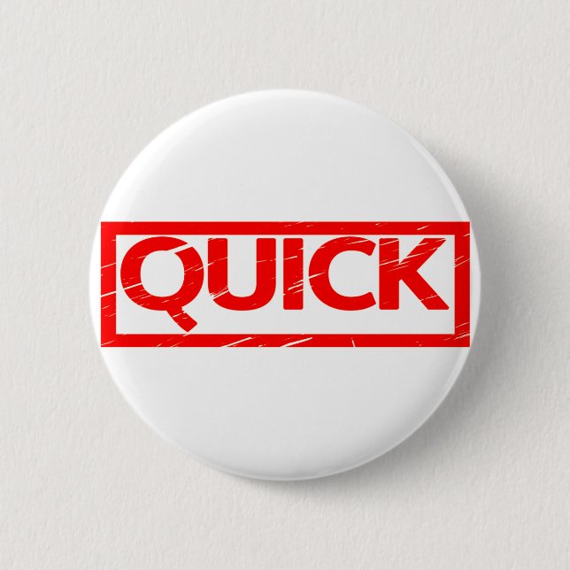 Quick Stamp 6 Cm Round Badge (Front)