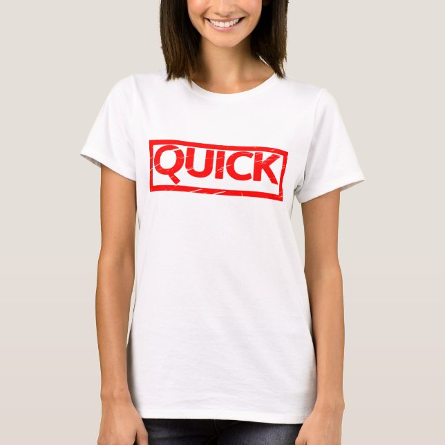 Quick Stamp T-Shirt (Front)