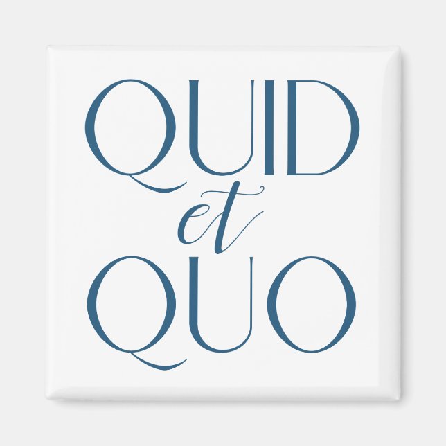 Quid et Quo Classical Education Latin Magnet (Front)