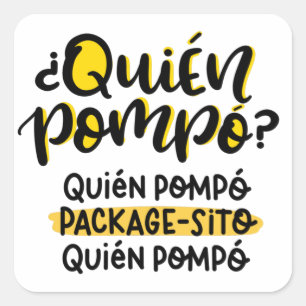 Quien Pompo Package-sito, Happy Mail Square Sticker