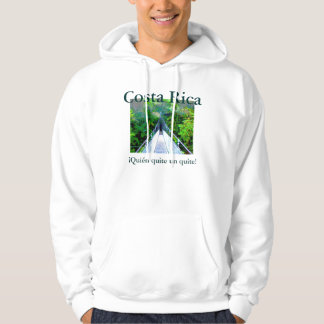 ¡Quién quite un quite!, Costa Rica Hoodie
