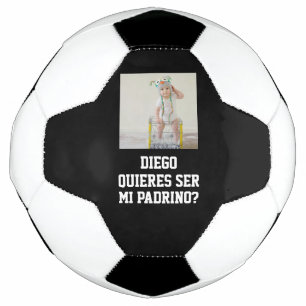 Quieres Ser Mi Padrino Godparent Proposal Futbol Soccer Ball