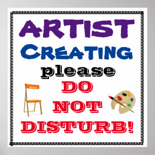 QUIET, ARTIST AT WORK poster