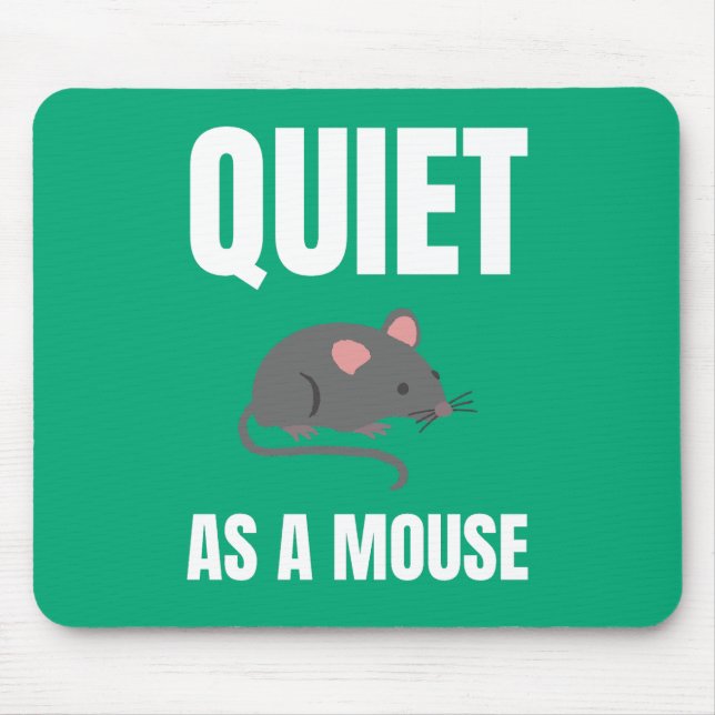 Quiet as a Mouse alternate design Pad (Front)