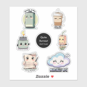 Quiet Burnout Sticker Sheet Soft Tired Stickers