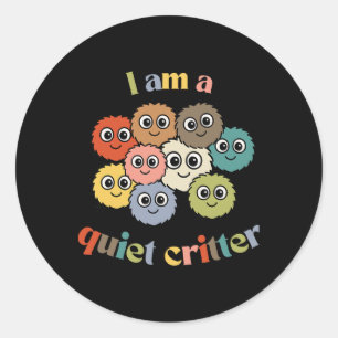 Quiet Critter Club Calm Clroom Reward Classic Round Sticker