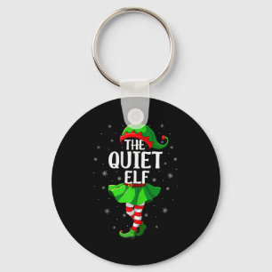 Quiet Elf Christmas Girls Women Elf Squad Xmas Fam Key Ring