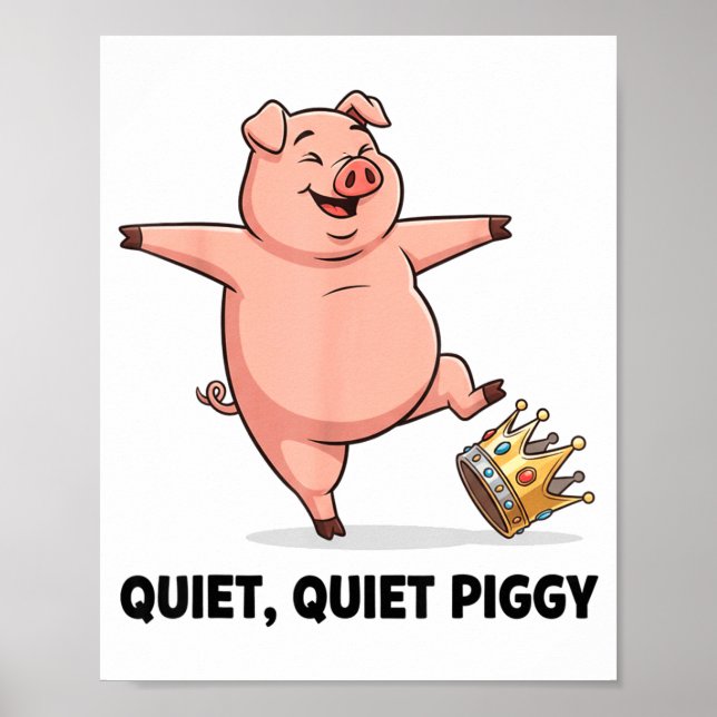 Quiet Ggy Funny Litical Meme Anti-trump Design  Poster (Front)