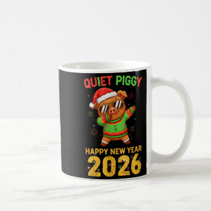 Quiet Ggy Happy New Year 2026 Cute Animal Coffee Mug