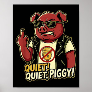 Quiet Ggy Sarcastic Litical Humor Funny Design Gif Poster