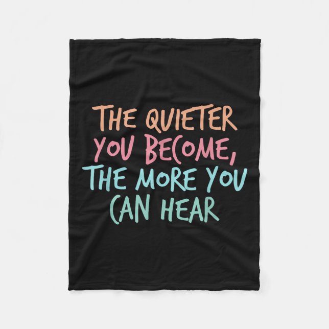 Quiet Introvert Silent Silence Quote The Quieter Y Fleece Blanket (Front)