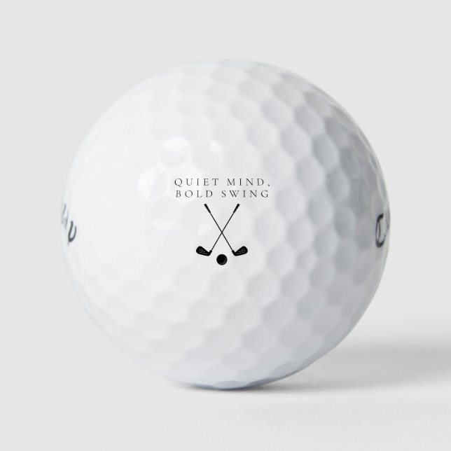 'Quiet Mind, Bold Swing' Inspiring Mindset Gift  Golf Balls (Front)