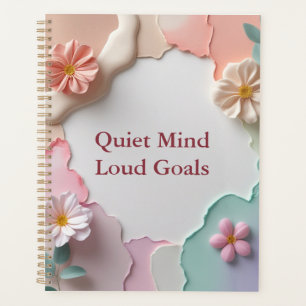 Quiet Mind Loud Goals – Custom Name Motivational B Planner