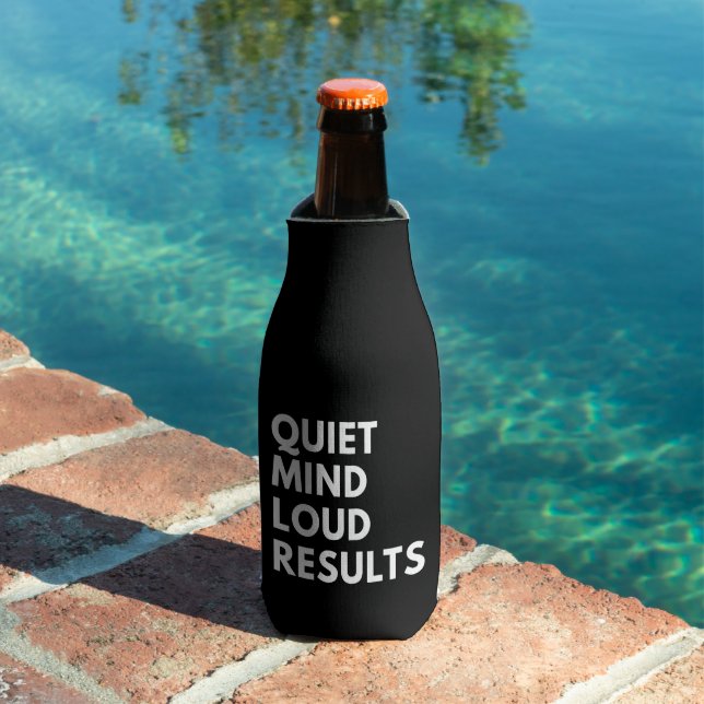 QUIET MIND LOUD RESULTS BOTTLE COOLER (In Situ Pool)