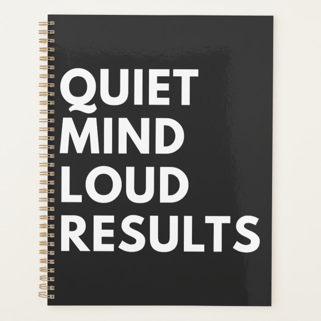 QUIET MIND LOUD RESULTS PLANNER (Front)